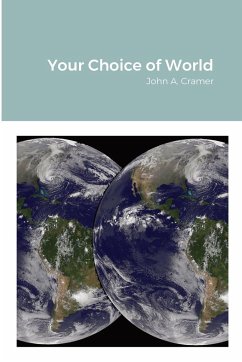 Your Choice of World - Cramer, John