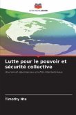 Lutte pour le pouvoir et sécurité collective