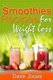 Smoothie Recipes for Rapid Weight Loss