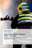 High Performance Thermal Liner - Protech