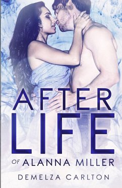 Afterlife of Alanna Miller - Carlton, Demelza