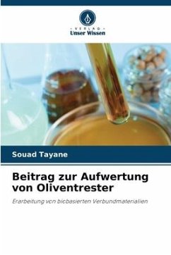 Beitrag zur Aufwertung von Oliventrester - Tayane, Souad