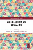 Neoliberalism and Education (eBook, ePUB)