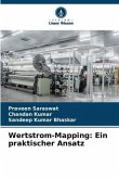 Wertstrom-Mapping: Ein praktischer Ansatz