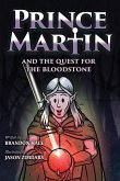 Prince Martin and the Quest for the Bloodstone