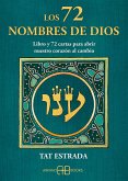 Los 72 nombres de Dios Los 72 nombres de Dios