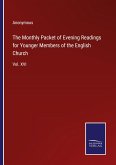 The Monthly Packet of Evening Readings for Younger Members of the English Church