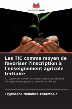 Les TIC comme moyen de favoriser l'inscription à l'enseignement agricole tertiaire - Nabakwe-Estambale, Tryphaena