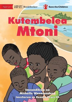A Day At The River - Kutembelea Mtoni - Wanasundera, Michelle