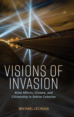 Visions of Invasion - Lechuga, Michael