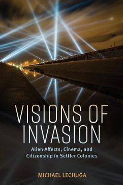 Visions of Invasion - Lechuga, Michael