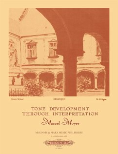 Tone Development Through Interpretation for the Flute - Moyse, Marcel