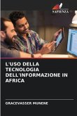 L'USO DELLA TECNOLOGIA DELL'INFORMAZIONE IN AFRICA