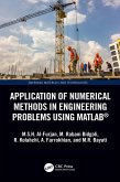 Application of Numerical Methods in Engineering Problems using MATLAB® (eBook, ePUB)