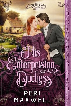 His Enterprising Duchess - Maxwell, Peri