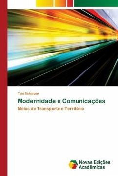 Modernidade e Comunicações - Schiavon, Taís