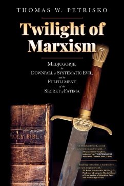 Twilight of Marxism - Petrisko, Thomas W.