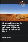 Idrogeochimica delle acque sotterranee nell'area di Naima-Aithah a sud-est di Tikrit