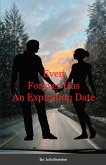 Even Forever Has an Expiration Date