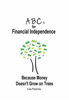 ABCs for Financial Independence - Paniccia, Lisa