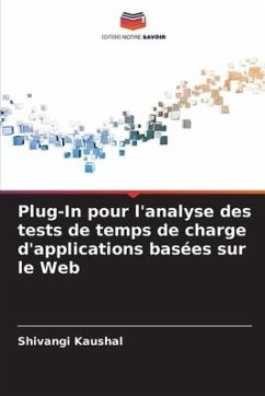 Plug-In pour l'analyse des tests de temps de charge d'applications basées sur le Web - Kaushal, Shivangi