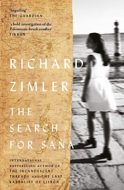 The Search for Sana (eBook, ePUB) - Zimler, Richard