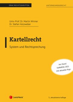 Kartellrecht (Skriptum) - Winner, Martin;Holzweber, Stefan