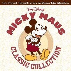 Micky Maus Classic Collection (Vier Original Hörspiele zu den berühmten Film Klassikern) (MP3-Download)