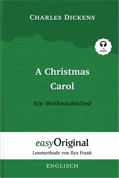 A Christmas Carol / Ein Weihnachtslied Hardcover (Buch + MP3 Audio-CD) - Lesemethode von Ilya Frank - Zweisprachige Ausgabe Englisch-Deutsch - Dickens, Charles