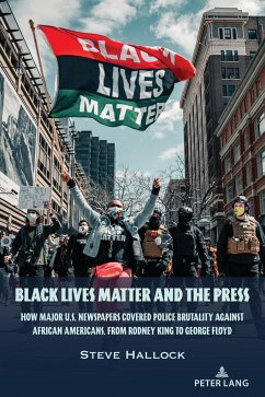 Black Lives Matter and the Press - Hallock, Steve