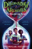The Doomsday Archives: The Wandering Hour (eBook, ePUB)