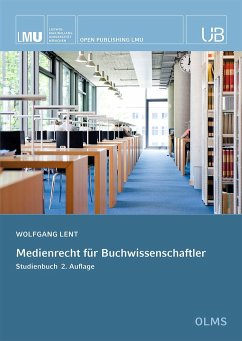 Medienrecht für Buchwissenschaftler - Lent, Wolfgang