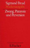 Zwang, Paranoia und Perversion, Band 7  (Mängelexemplar)