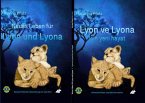Neues Leben für Lyon und Lyona   Lyon ve Lyona için yeni hayat