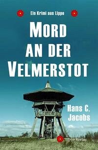 Mord an der Velmerstot - Jacobs, Hans C.