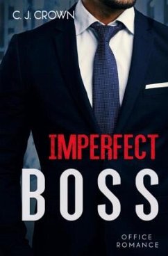 Imperfect Boss - Crown, C.J.