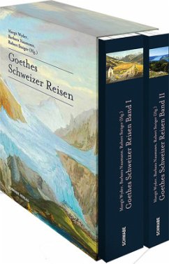 Goethes Schweizer Reisen - Wyder, Margrit;Naumann, Barbara;Steiger, Robert