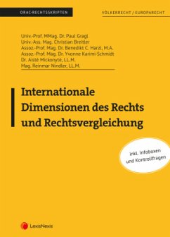 Internationale Dimensionen des Rechts und Rechtsvergleichung - Breitler, Christian;Gragl, Paul;Harzl, Benedikt