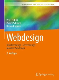 Webdesign (eBook, PDF) - Bühler, Peter; Schlaich, Patrick; Sinner, Dominik