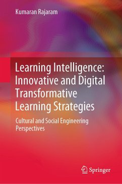 Learning Intelligence: Innovative and Digital Transformative Learning Strategies (eBook, PDF) - Rajaram, Kumaran