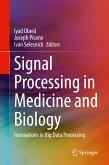 Signal Processing in Medicine and Biology (eBook, PDF)