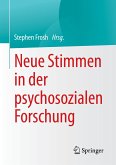 Neue Stimmen in der psychosozialen Forschung (eBook, PDF)