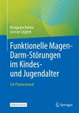 Funktionelle Magen-Darm-Störungen im Kindes- und Jugendalter (eBook, PDF)