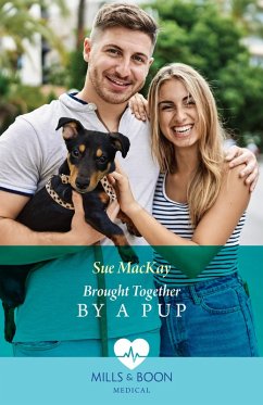 Brought Together By A Pup (Mills & Boon Medical) (eBook, ePUB) - Mackay, Sue