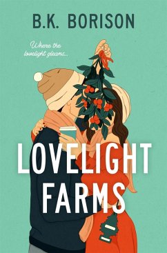 Lovelight Farms (eBook, ePUB) - Borison, B. K.