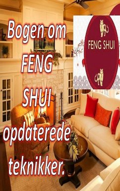 Bogen om Feng Shui Opdaterede Teknikker. (eBook, ePUB) - Pinto, Edwin