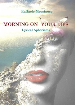 Morning on your lips (eBook, ePUB) - Messinese, Raffaele