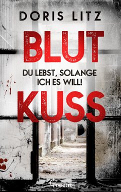 Blutkuss (eBook, ePUB) - Litz, Doris