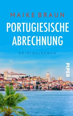 Portugiesische Abrechnung (eBook, ePUB) - Braun, Maike