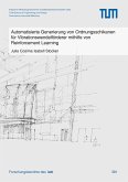 Automatisierte Generierung von Ordnungsschikanen für Vibrationswendelförderer mithilfe von Reinforcement Learning (eBook, PDF)